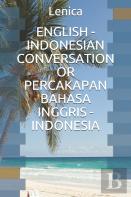 English - Indonesian Conversation Or Percakapan Bahasa Inggris - Indonesia