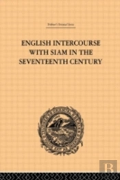 English Intercourse With Siam In The Seventeenth Century