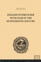 English Intercourse With Siam In The Seventeenth Century
