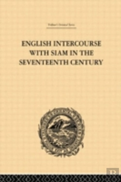 Bertrand.pt - English Intercourse With Siam In The Seventeenth Century