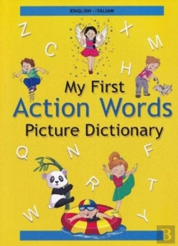 Bertrand.pt - English-Italian - My First Action Words Picture Dictionary