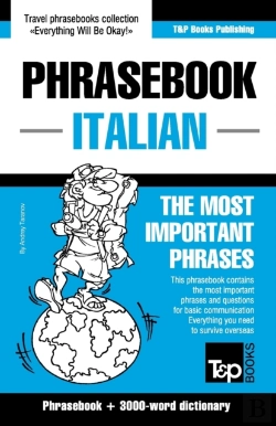 Bertrand.pt - English-Italian Phrasebook And 3000-Word Topical Vocabulary