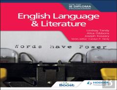 English Language And Literature For The Ib Diploma