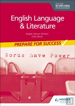 Bertrand.pt - English Language And Literature For The Ib Diploma: Prepare For Success