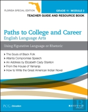 English Language Arts, Grade 11 Module 2, Florida Special Edition