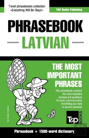 English-Latvian Phrasebook & 1500-Word Dictionary