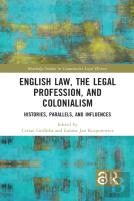 English Law, The Legal Profession, And Colonialism