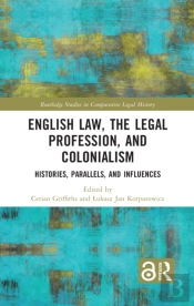 English Law, The Legal Profession, And Colonialism