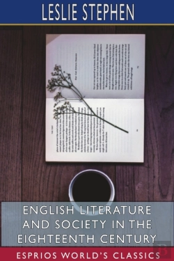 Bertrand.pt - English Literature And Society In The Eighteenth Century (Esprios Classics)