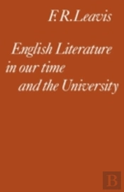 English Literature In Our Time And The University