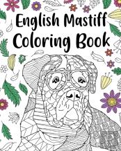 English Mastiff Coloring Book
