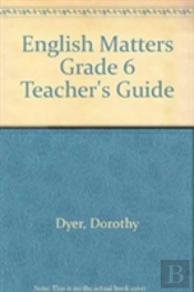 English Matters Grade 6 Teacher'S Guide