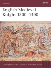 English Medieval Knight 1300â€“1400