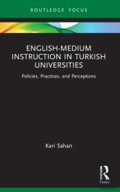 English-Medium Instruction In Turkish Universities