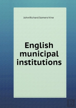 Bertrand.pt - English Municipal Institutions