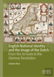 English National Identity And The Image Of The Dutch