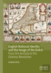 English National Identity And The Image Of The Dutch