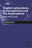 English Nationalism, Brexit And The Anglosphere