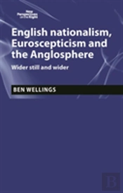 English Nationalism, Brexit And The Anglosphere