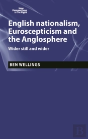 English Nationalism, Brexit And The Anglosphere