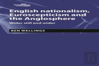 English Nationalism, Brexit And The Anglosphere