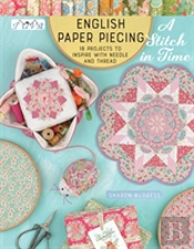 English Paper Piecing - A Stitch In Time