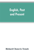 English, Past And Present