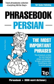 English-Persian Phrasebook And 3000-Word Topical Vocabulary