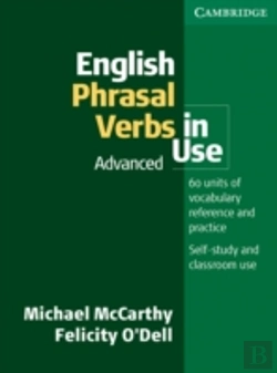 Bertrand.pt - English Phrasal Verbs In Use: Advancedadvanced