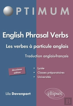 Bertrand.pt - English Phrasal Verbs. Les Verbes À Particule En Anglais. 2e Édition