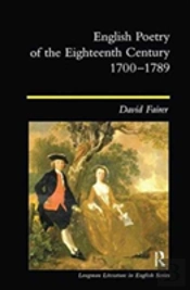 English Poetry Of The Eighteenth Century, 1700-1789