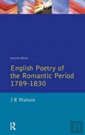 English Poetry Of The Romantic Period 1789-1830