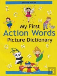 English-Polish - My First Action Words Picture Dictionary