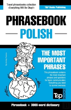 Bertrand.pt - English-Polish Phrasebook And 3000-Word Topical Vocabulary