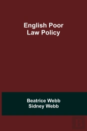 English Poor Law Policy