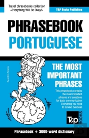 English-Portuguese Phrasebook And 3000-Word Topical Vocabulary