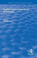 English Prisons Under Local Government