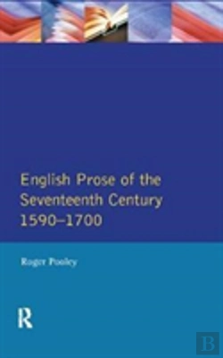 Bertrand.pt - English Prose Of The Seventeenth Century 1590-1700