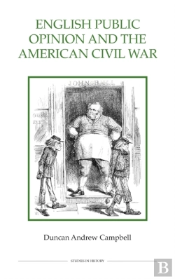 Bertrand.pt - English Public Opinion And The American Civil War