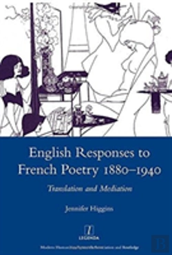 Bertrand.pt - English Responses To French Poetry 1880-1940