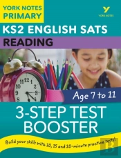 English Sats 3-Step Test Booster Reading: York Notes For Ks2