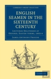 English Seamen In The Sixteenth Century