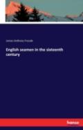 English Seamen In The Sixteenth Century