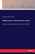 English Seamen In The Sixteenth Century