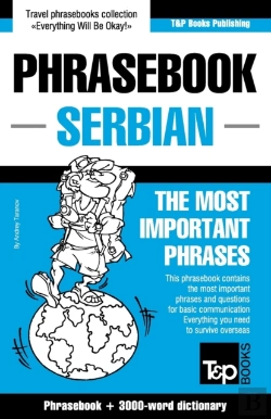 Bertrand.pt - English-Serbian Phrasebook And 3000-Word Topical Vocabulary