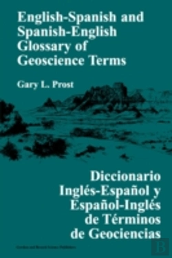 Bertrand.pt - English-Spanish And Spanish-English Glossary Of Geoscience Terms