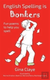 English Spelling Is Bonkers