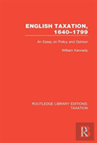 English Taxation, 1640-1799