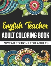 English Teacher Adult Coloring Book