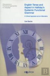 English Tense And Aspect In Halliday'S Systemic Functional Grammar